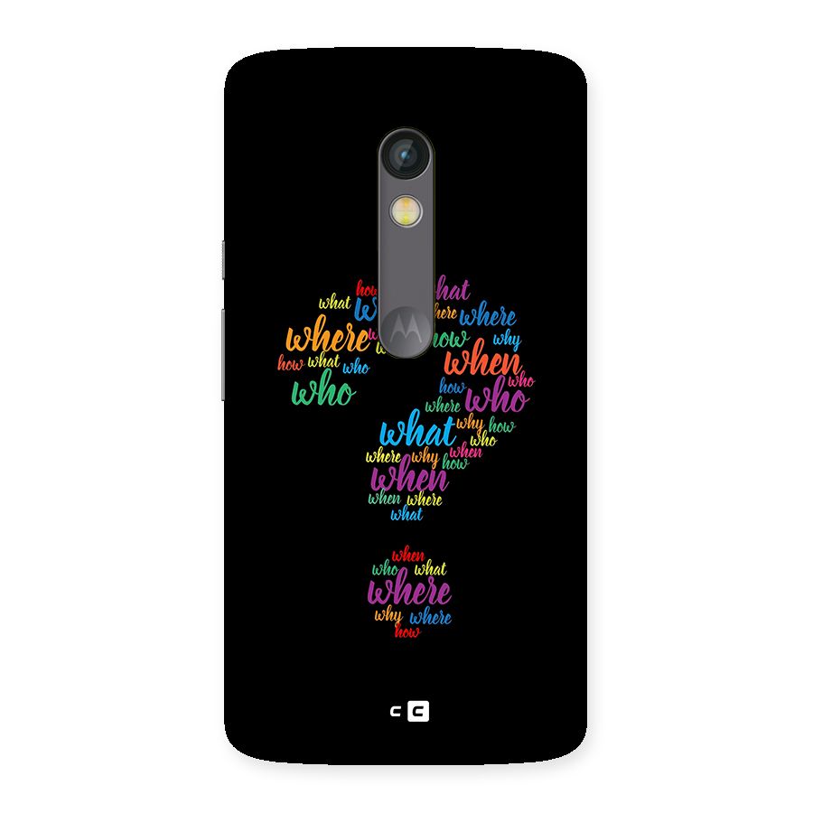 Why When Where How Back Case for Moto X Play