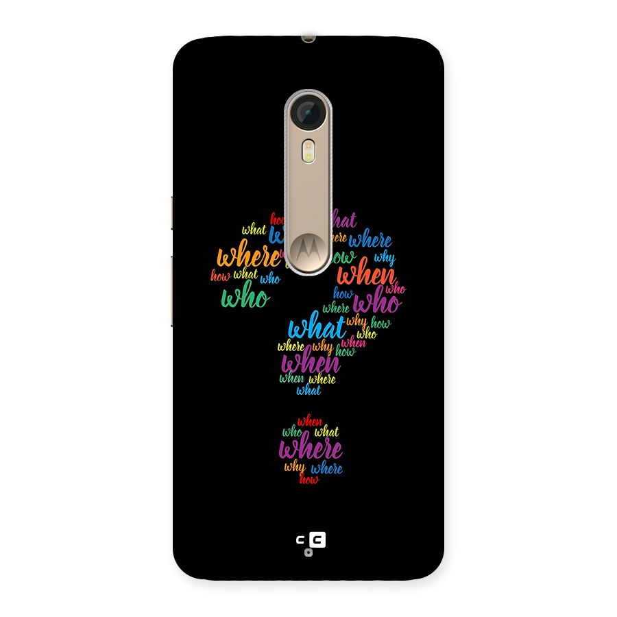 Why When Where How Back Case for Moto X Style