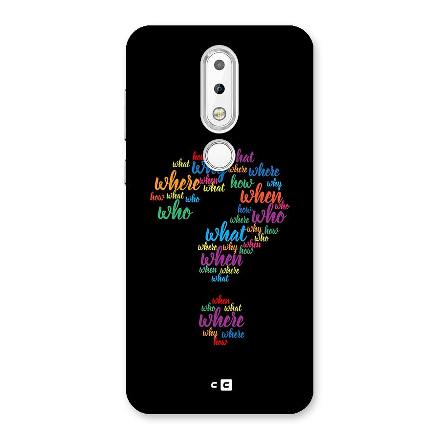 Why When Where How Back Case for Nokia 6.1 Plus