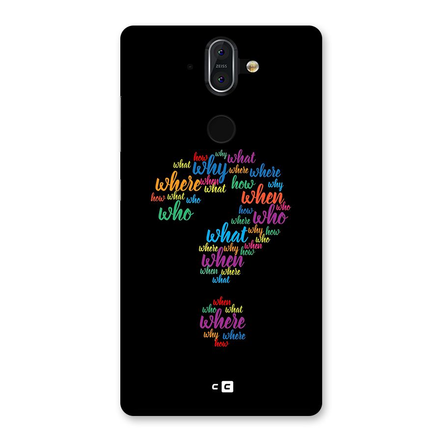 Why When Where How Back Case for Nokia 8 Sirocco