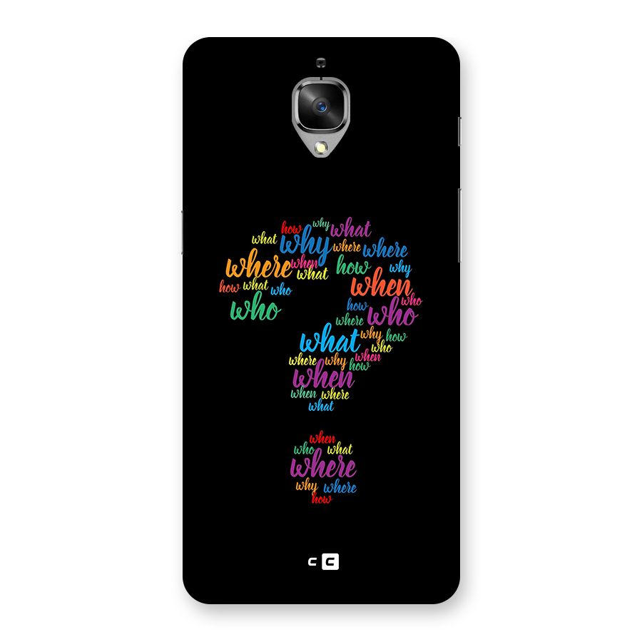Why When Where How Back Case for OnePlus 3