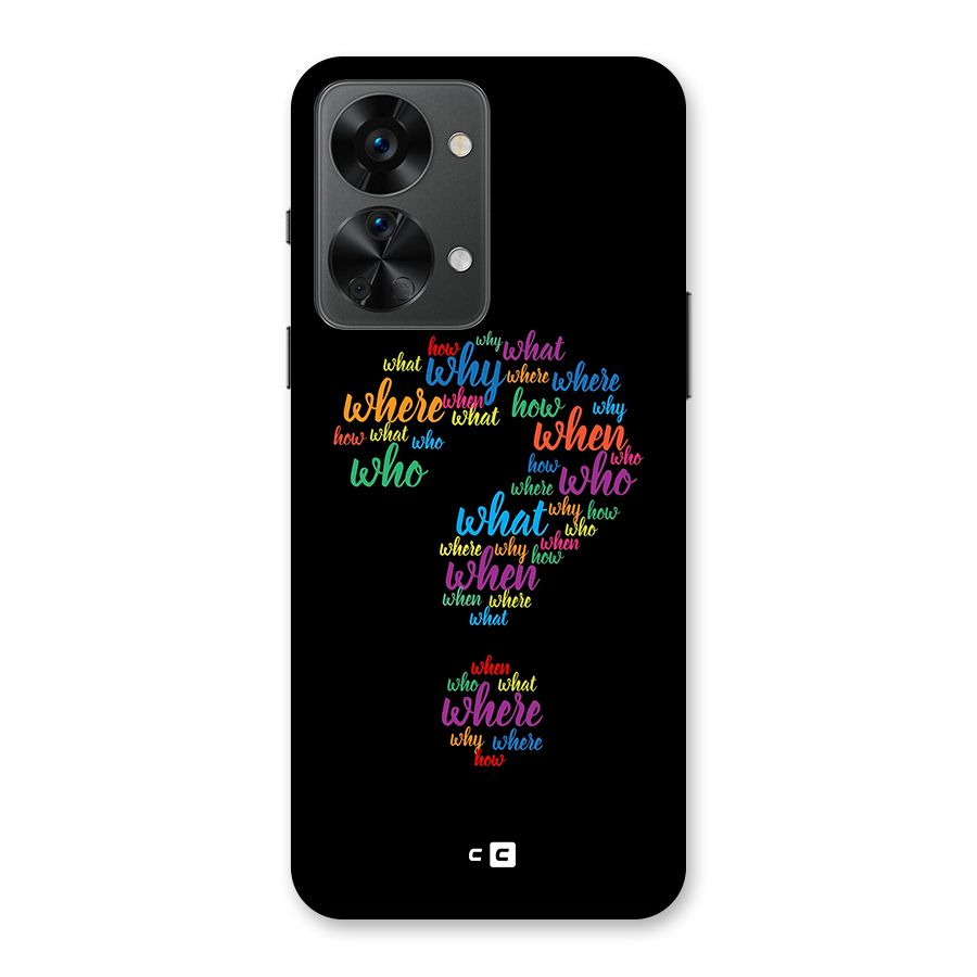 Why When Where How Back Case for OnePlus Nord 2T