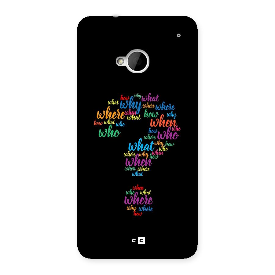 Why When Where How Back Case for One M7 (Single Sim)