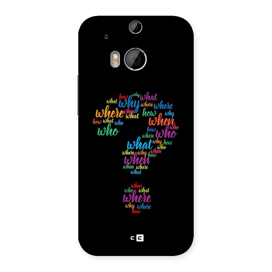 Why When Where How Back Case for One M8