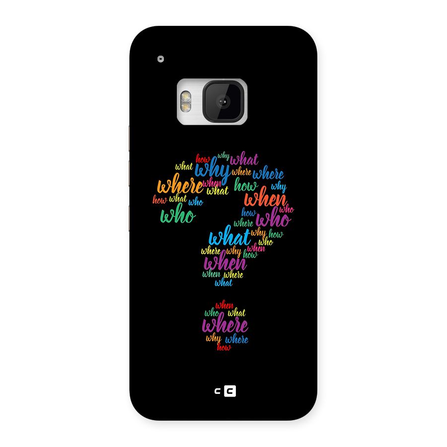Why When Where How Back Case for One M9
