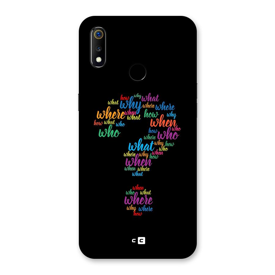 Why When Where How Back Case for Realme 3