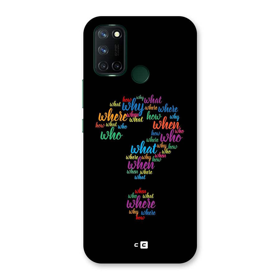 Why When Where How Back Case for Realme 7i