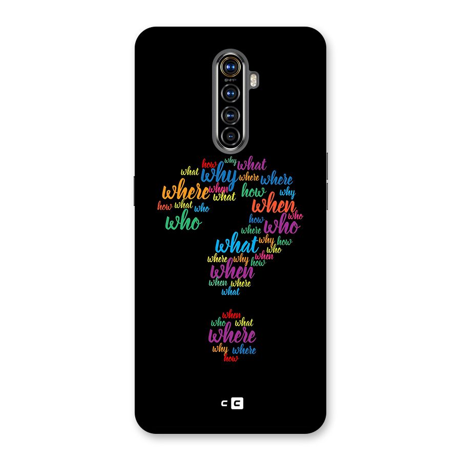 Why When Where How Back Case for Realme X2 Pro