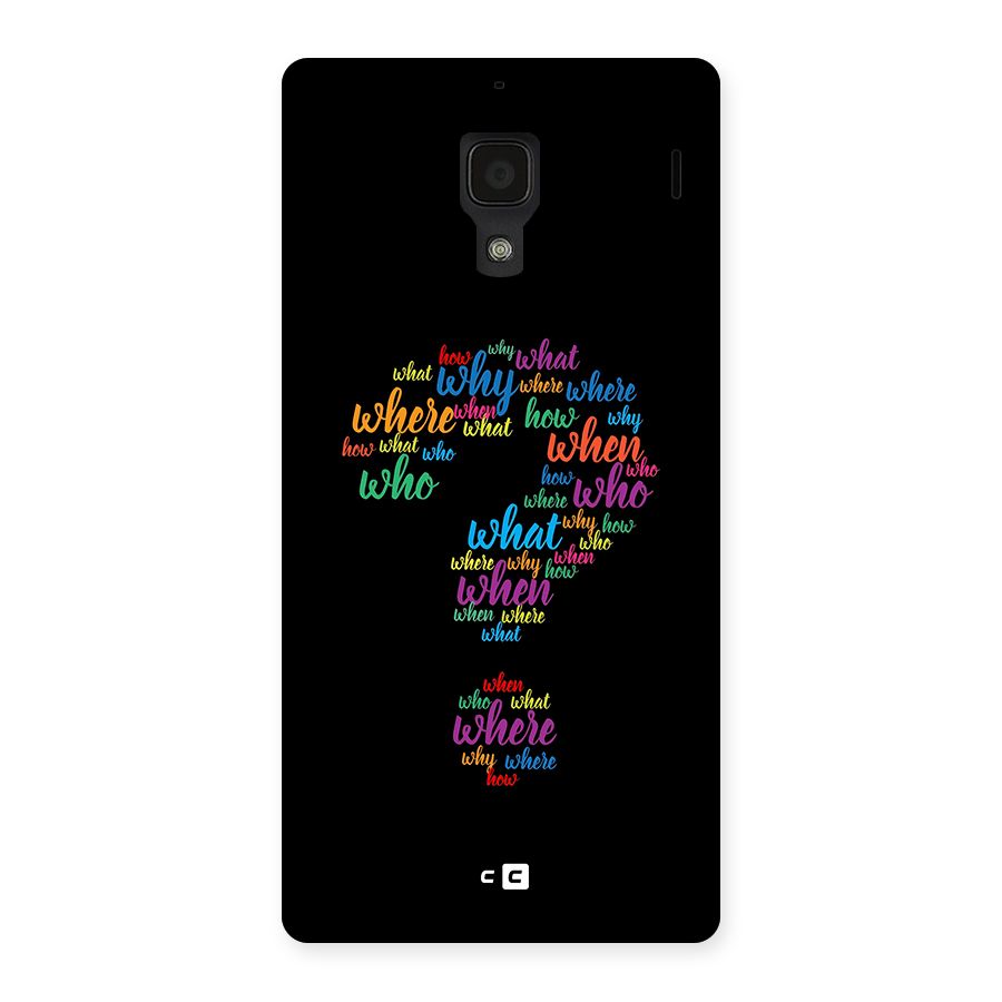 Why When Where How Back Case for Redmi 1s