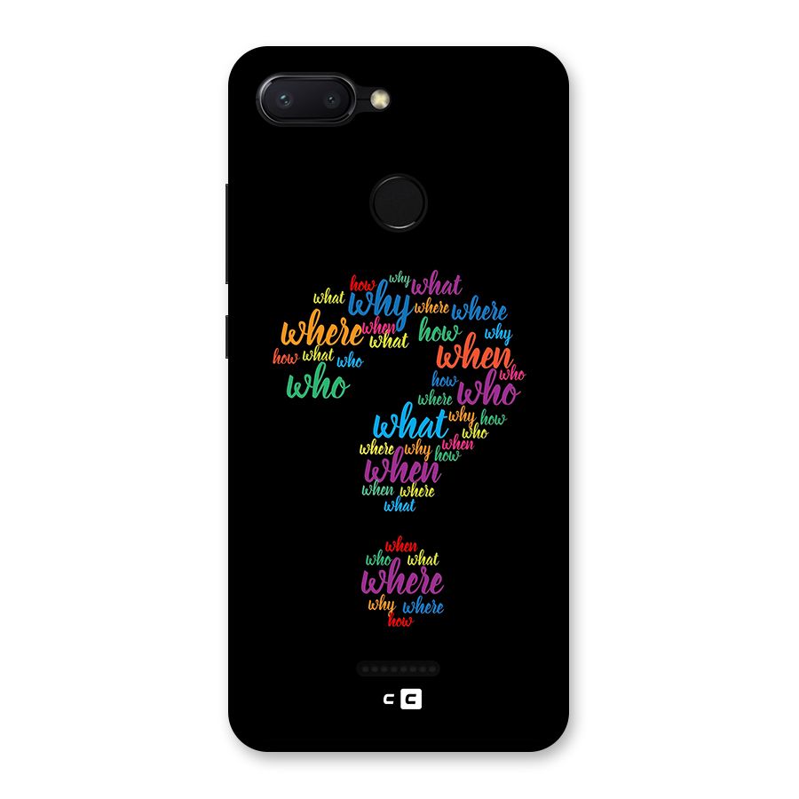 Why When Where How Back Case for Redmi 6