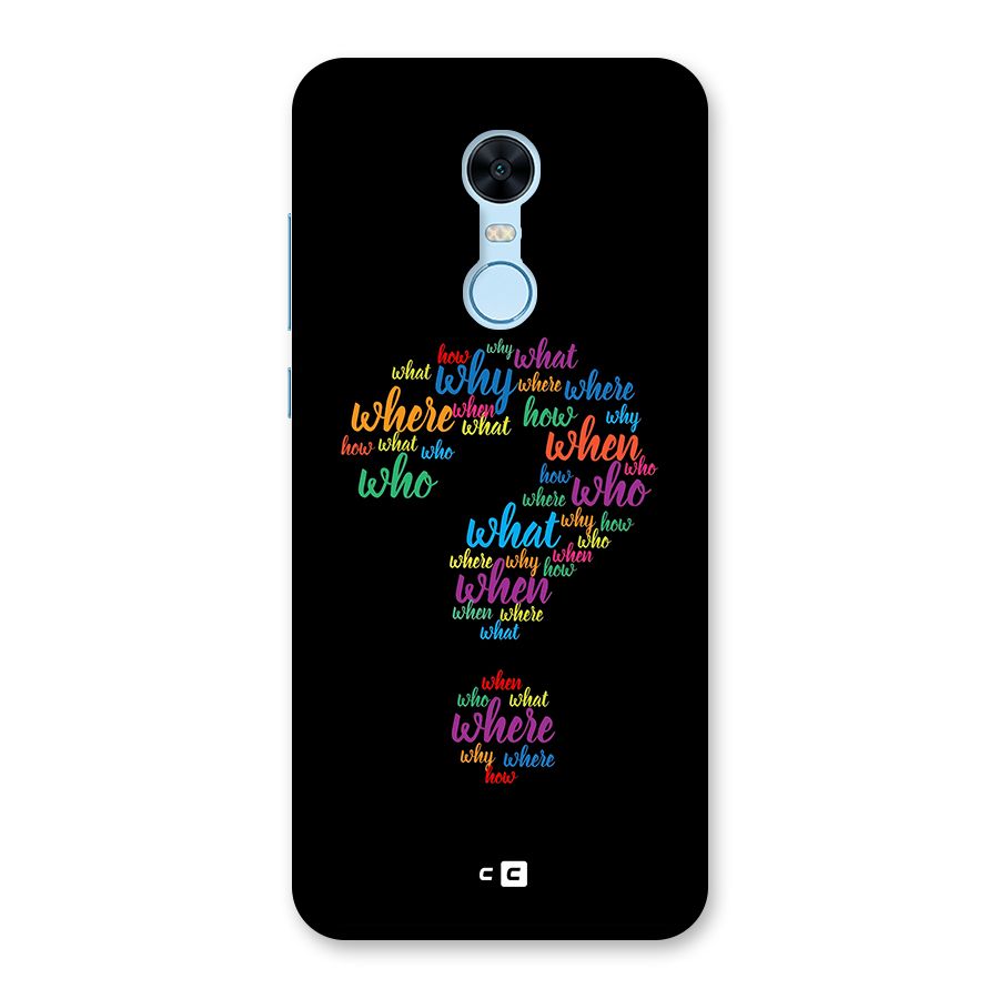 Why When Where How Back Case for Redmi Note 5