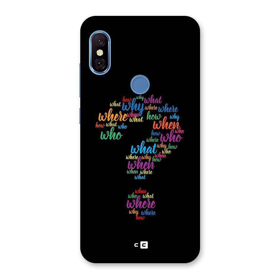 Why When Where How Back Case for Redmi Note 6 Pro