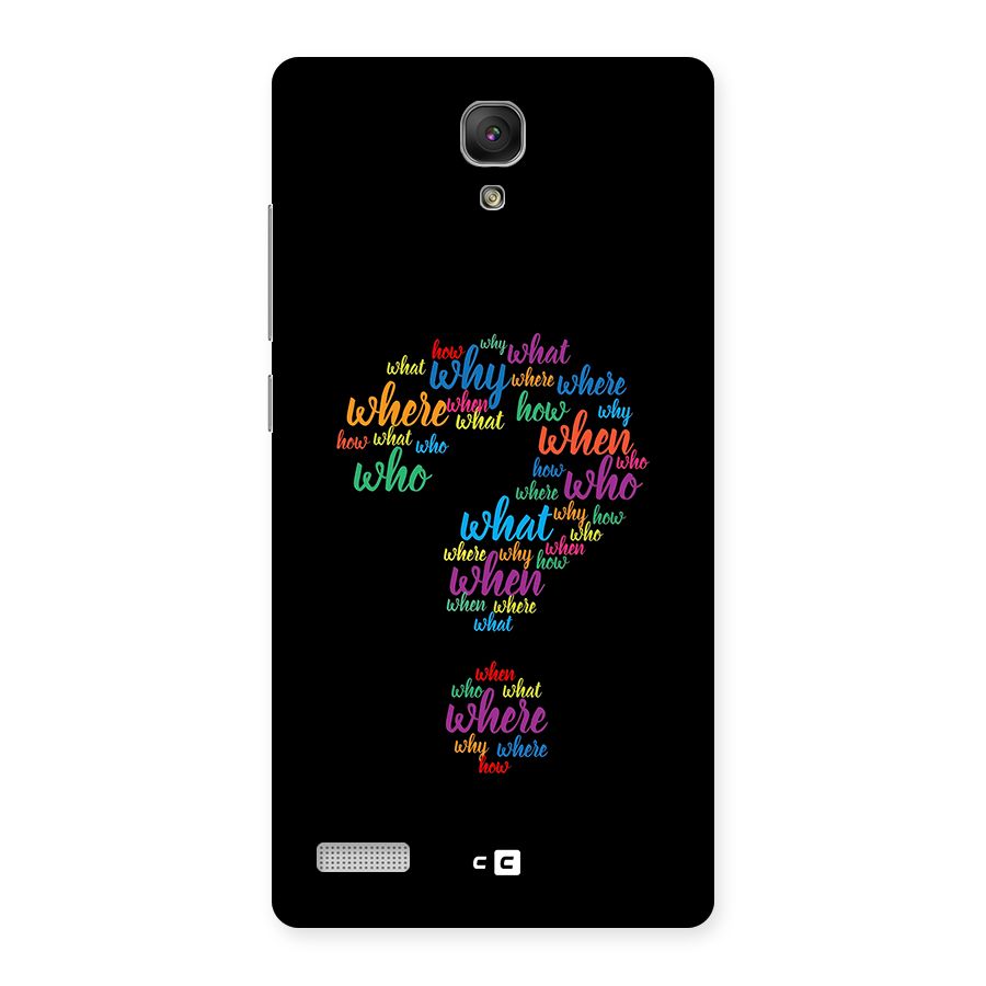 Why When Where How Back Case for Redmi Note Prime