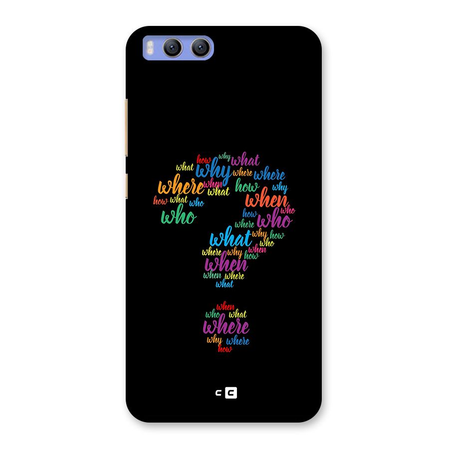 Why When Where How Back Case for Xiaomi Mi 6