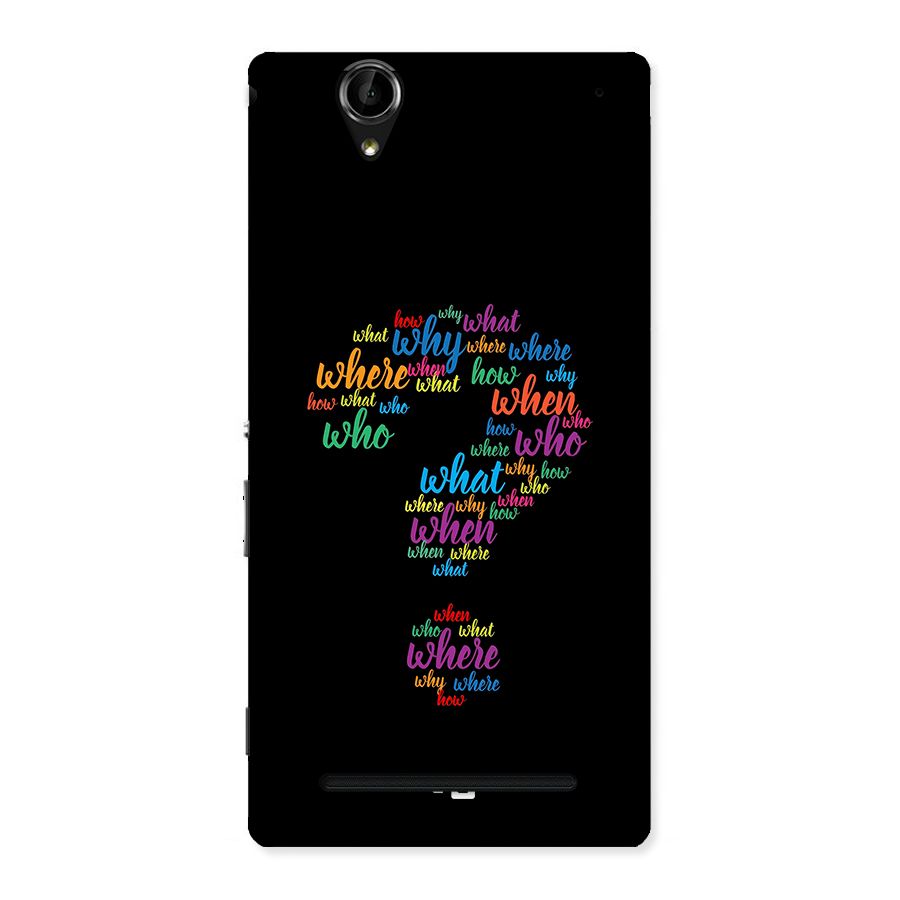 Why When Where How Back Case for Xperia T2