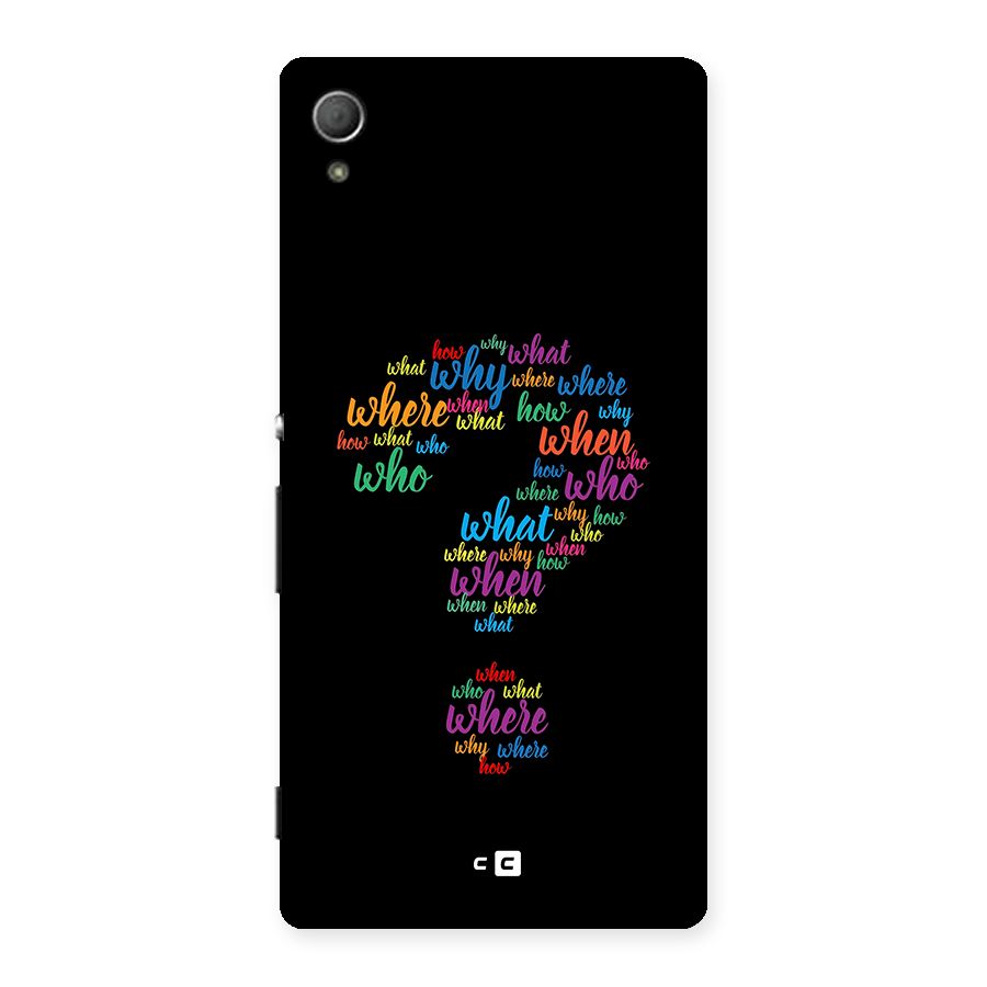 Why When Where How Back Case for Xperia Z3 Plus