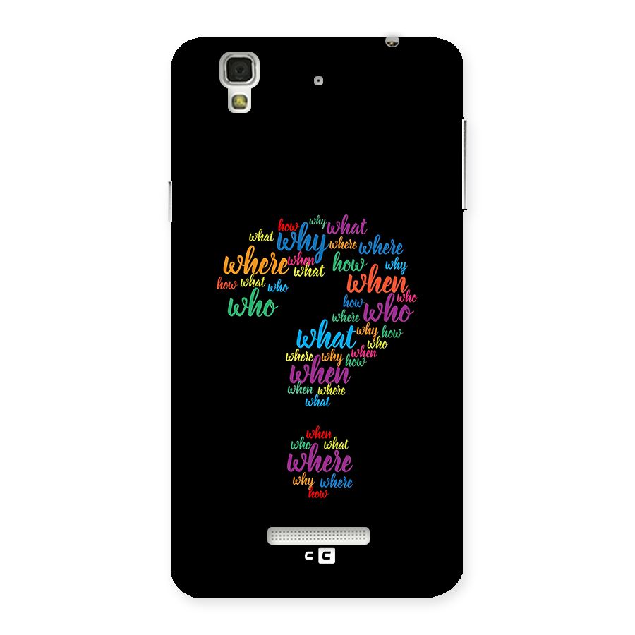 Why When Where How Back Case for YU Yureka Plus