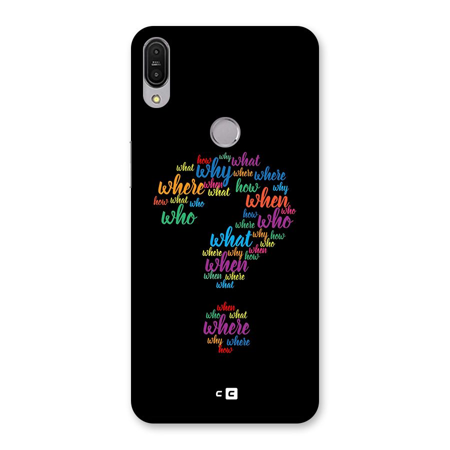 Why When Where How Back Case for Zenfone Max Pro M1