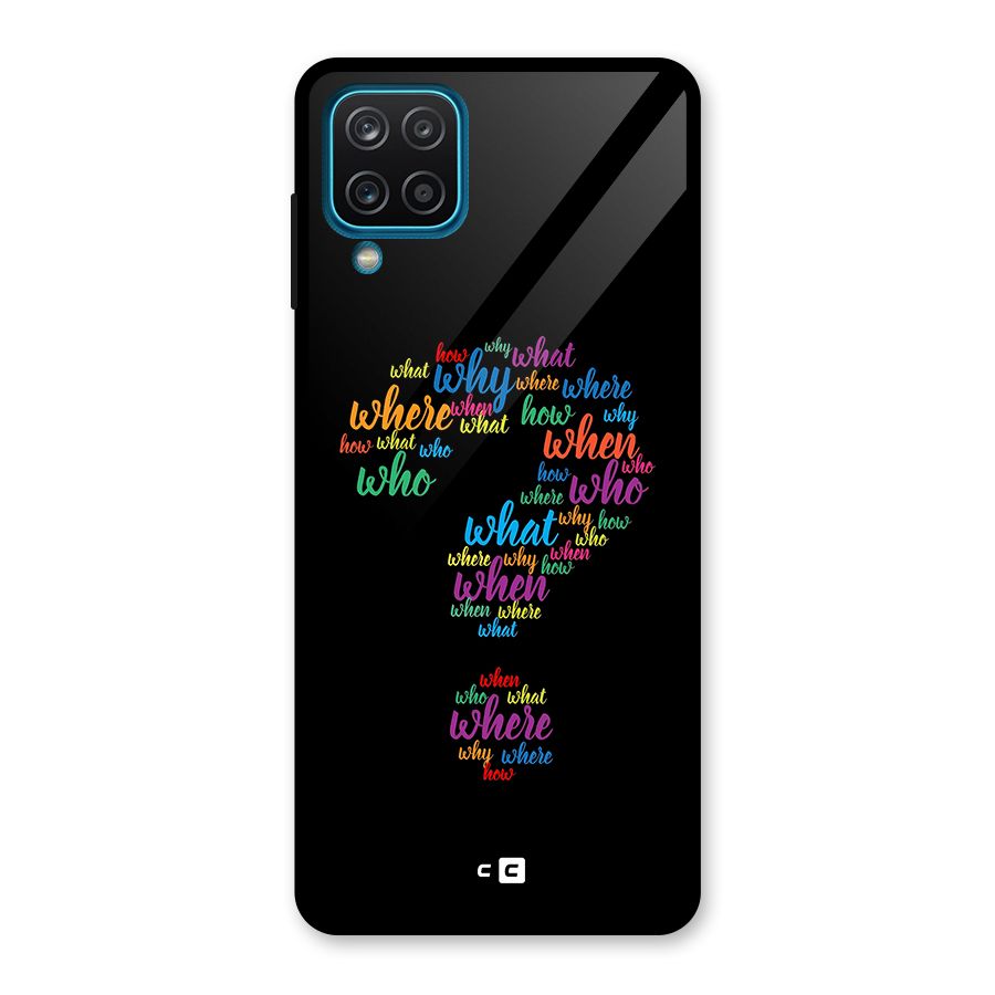 Why When Where How Glass Back Case for Galaxy A12