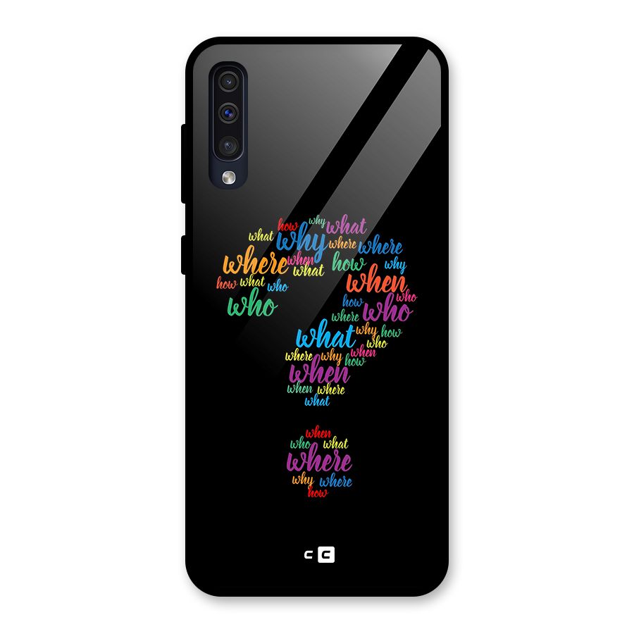 Why When Where How Glass Back Case for Galaxy A50