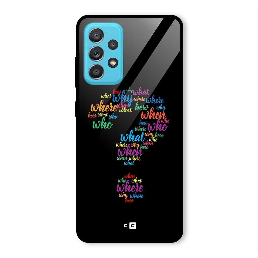 Why When Where How Glass Back Case for Galaxy A52