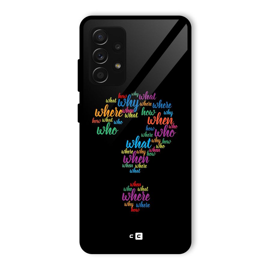 Why When Where How Glass Back Case for Galaxy A53 5G