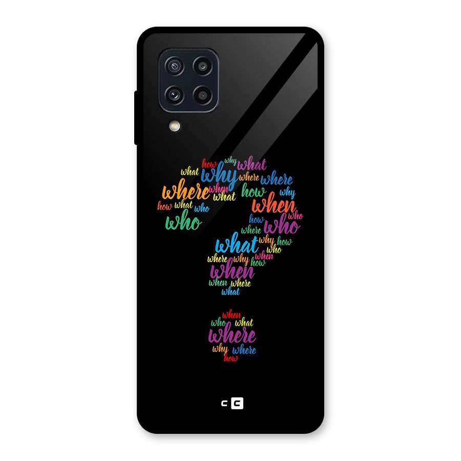 Why When Where How Glass Back Case for Galaxy M32