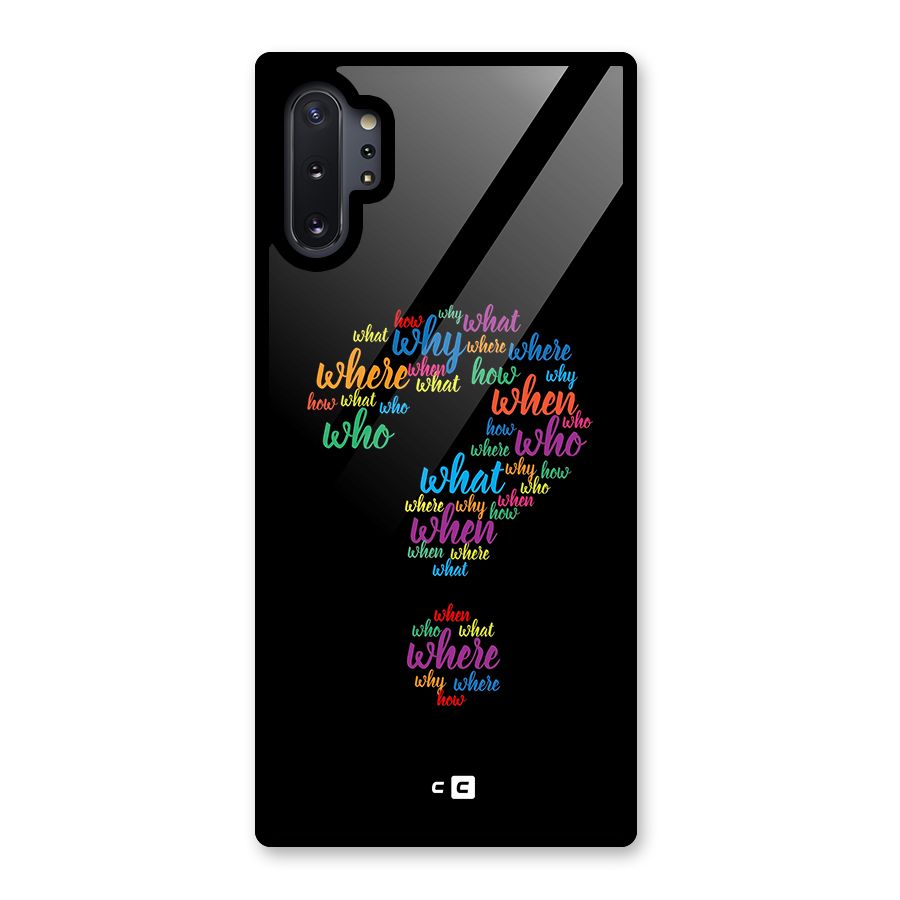 Why When Where How Glass Back Case for Galaxy Note 10 Plus
