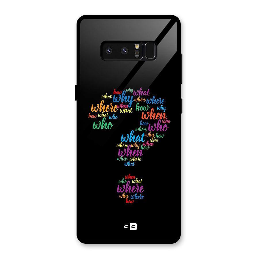 Why When Where How Glass Back Case for Galaxy Note 8