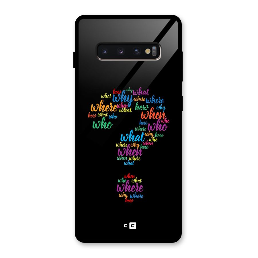 Why When Where How Glass Back Case for Galaxy S10 Plus