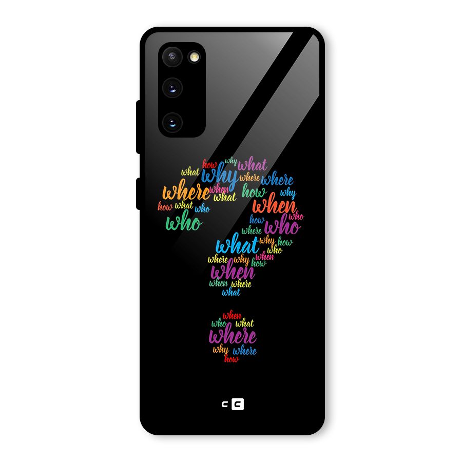 Why When Where How Glass Back Case for Galaxy S20 FE