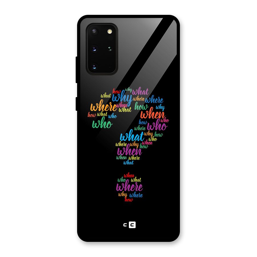 Why When Where How Glass Back Case for Galaxy S20 Plus