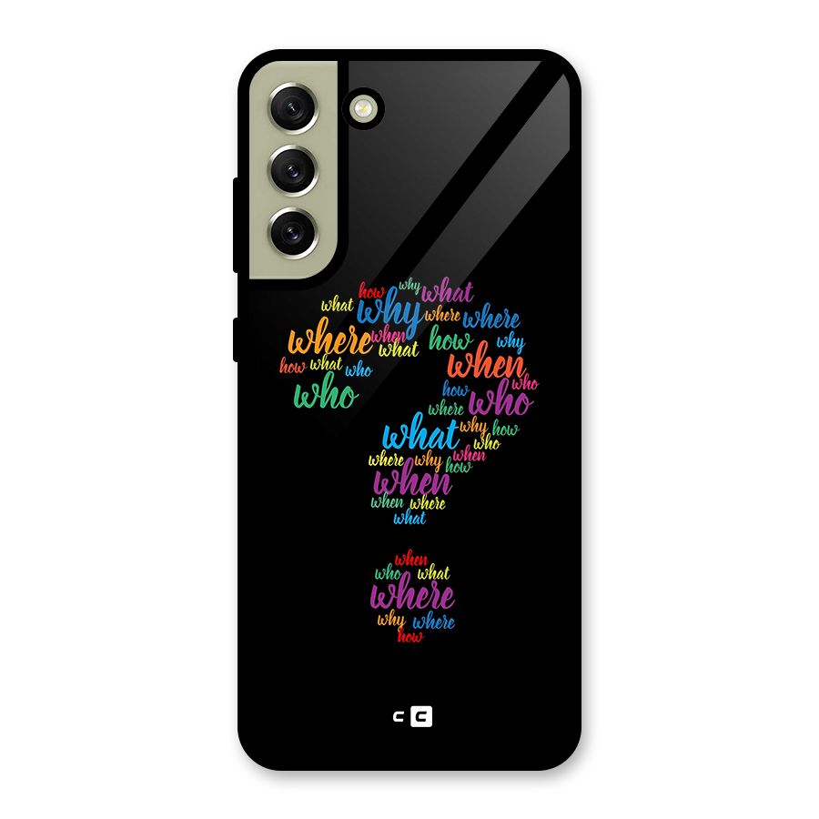 Why When Where How Glass Back Case for Galaxy S21 FE 5G