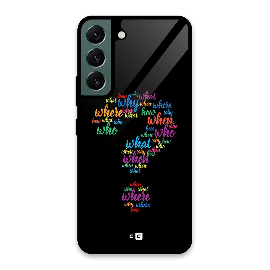 Why When Where How Glass Back Case for Galaxy S22 5G