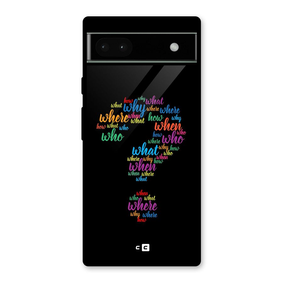 Why When Where How Glass Back Case for Google Pixel 6a