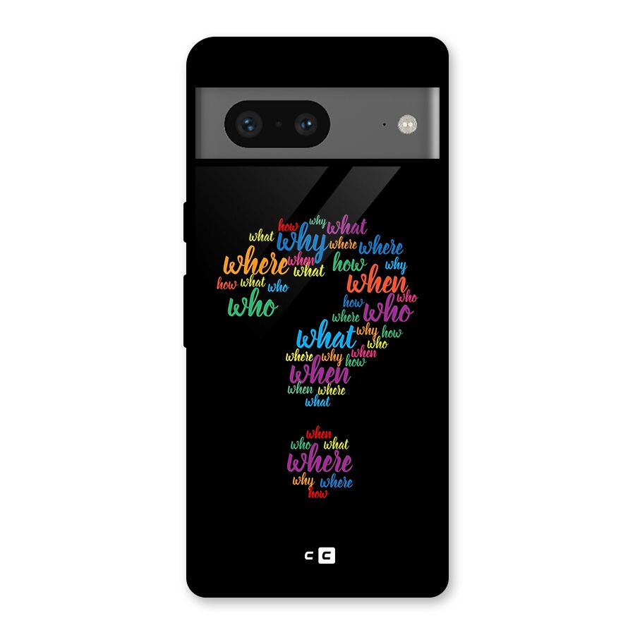Why When Where How Glass Back Case for Google Pixel 7