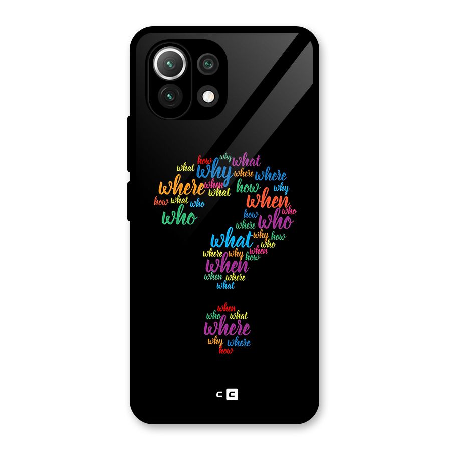 Why When Where How Glass Back Case for Mi 11 Lite