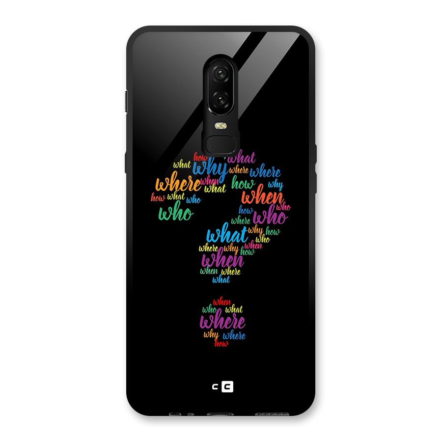 Why When Where How Glass Back Case for OnePlus 6