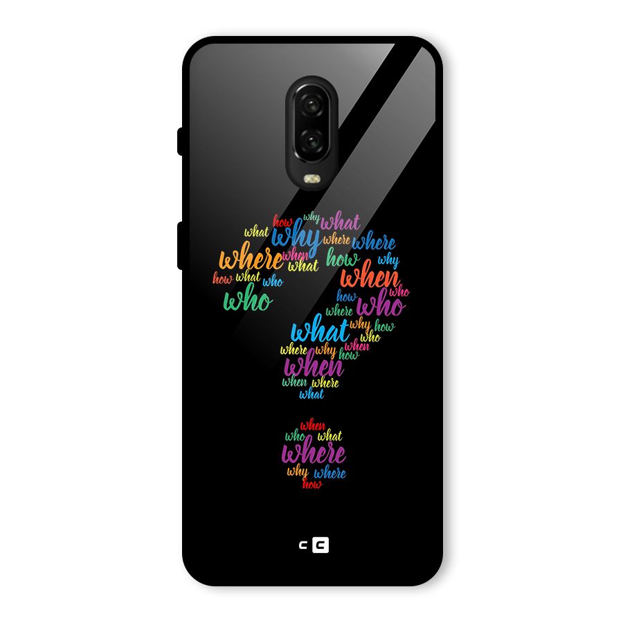 Why When Where How Glass Back Case for OnePlus 6T