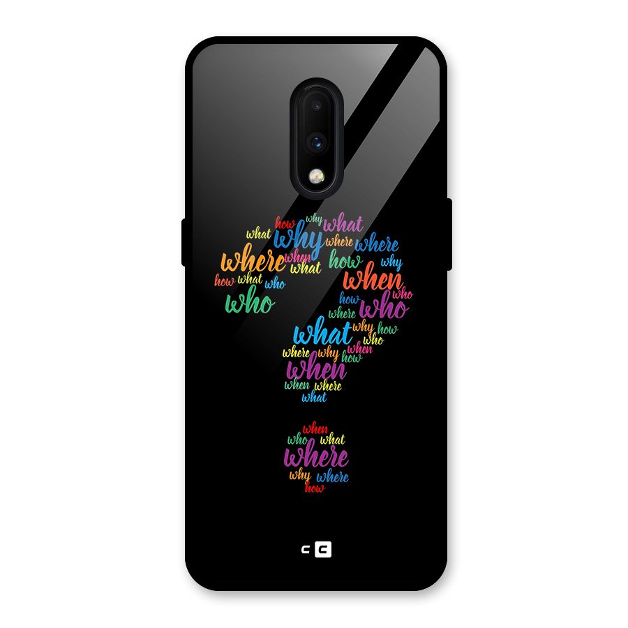 Why When Where How Glass Back Case for OnePlus 7