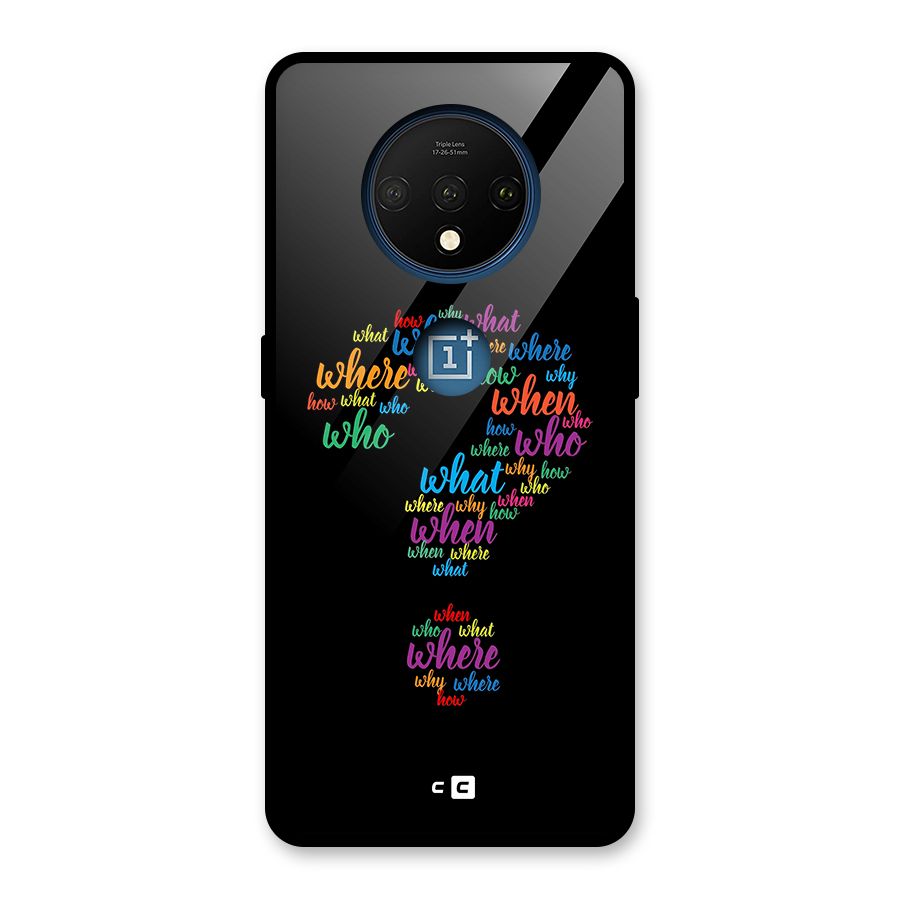 Why When Where How Glass Back Case for OnePlus 7T