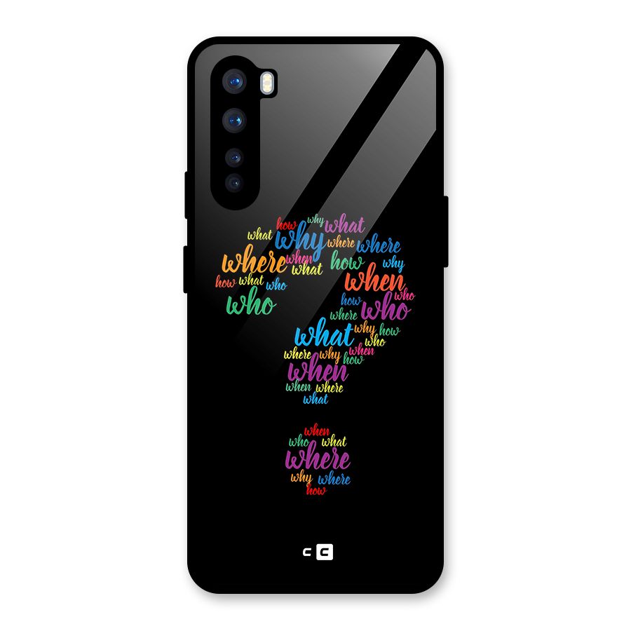 Why When Where How Glass Back Case for OnePlus Nord
