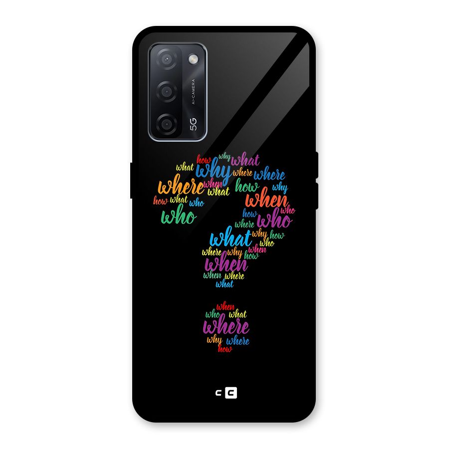 Why When Where How Glass Back Case for Oppo A53s 5G