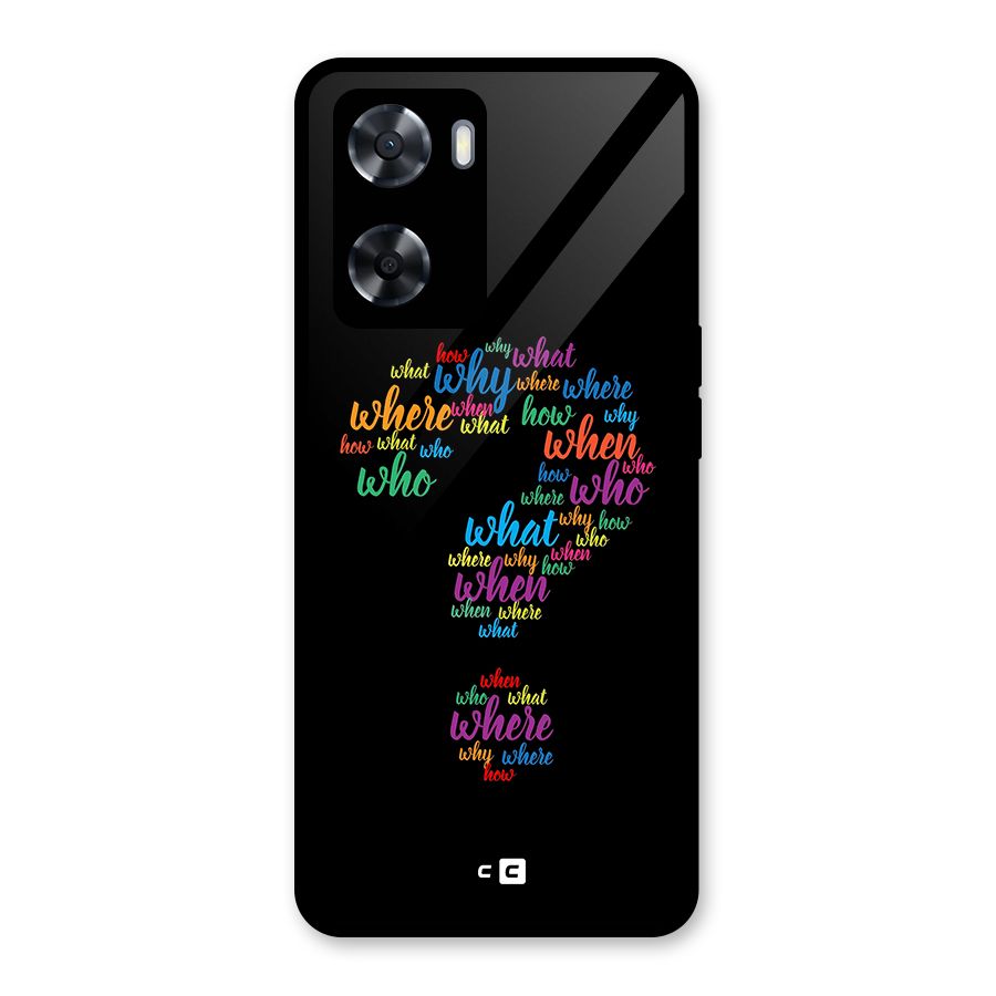 Why When Where How Glass Back Case for Oppo A57 2022