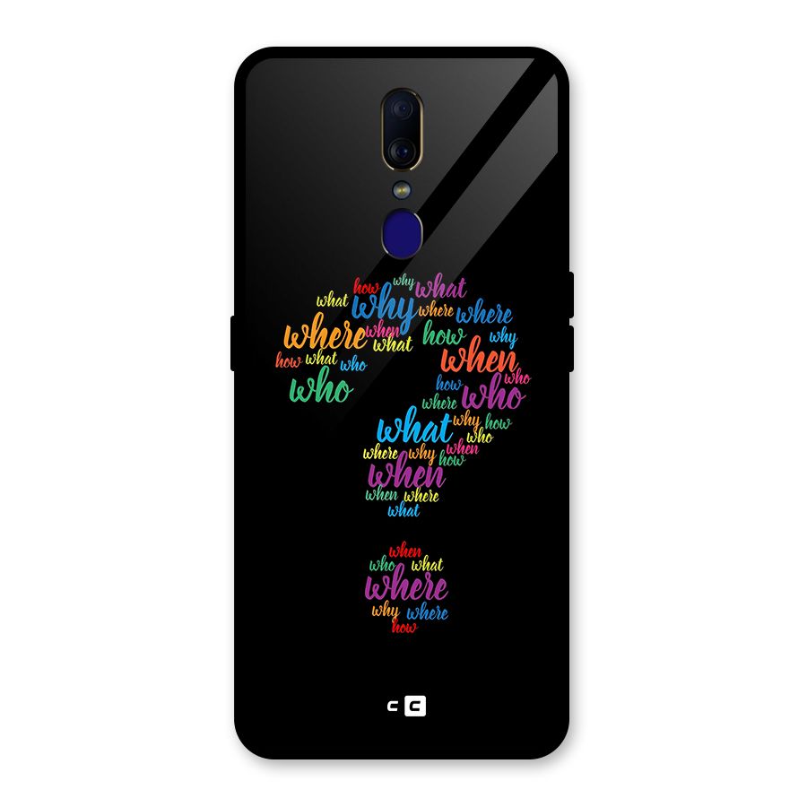 Why When Where How Glass Back Case for Oppo F11