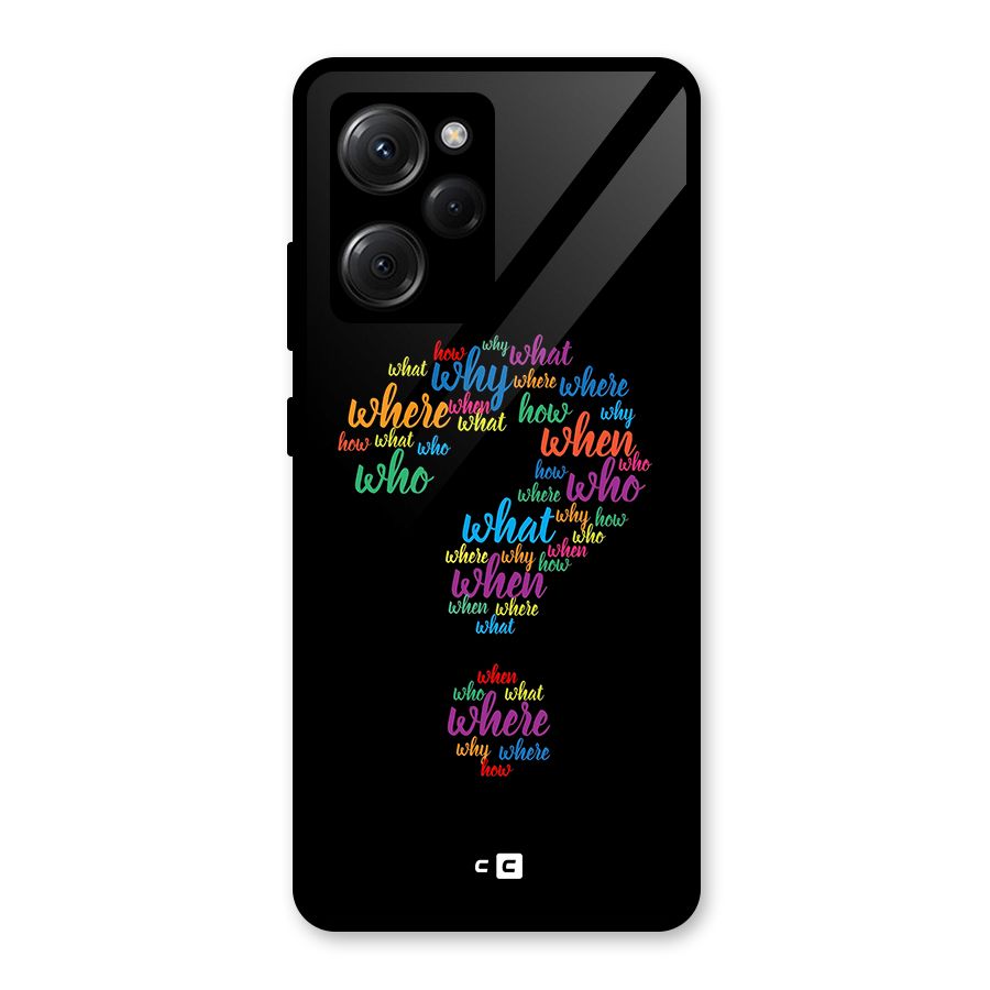 Why When Where How Glass Back Case for Poco X5 Pro