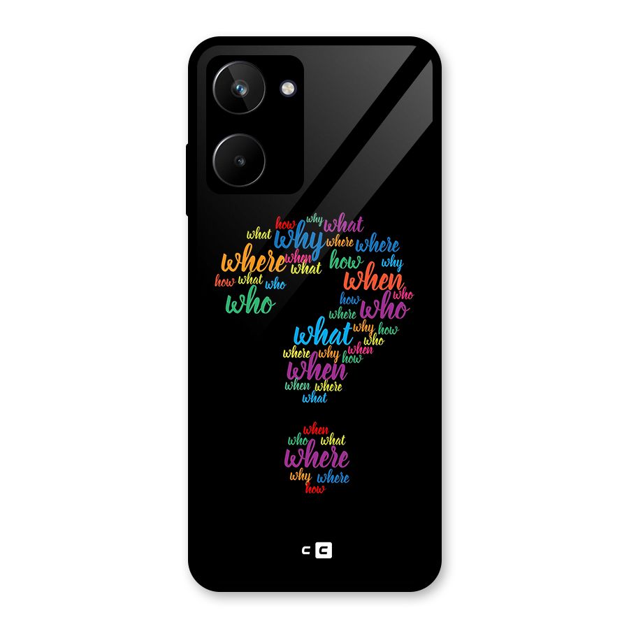 Why When Where How Glass Back Case for Realme 10
