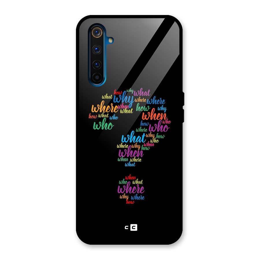 Why When Where How Glass Back Case for Realme 6 Pro