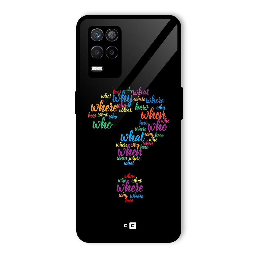 Why When Where How Glass Back Case for Realme 8 5G
