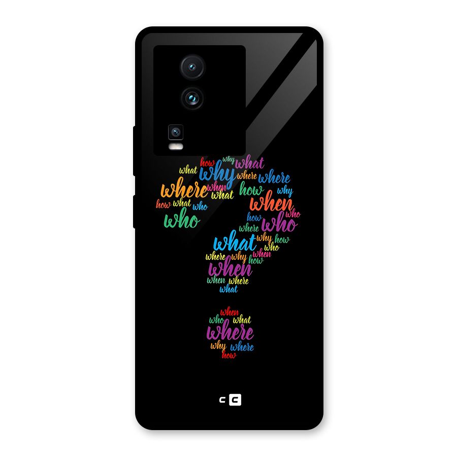 Why When Where How Glass Back Case for Vivo iQOO Neo 7